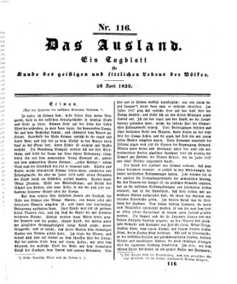 Das Ausland Freitag 26. April 1839