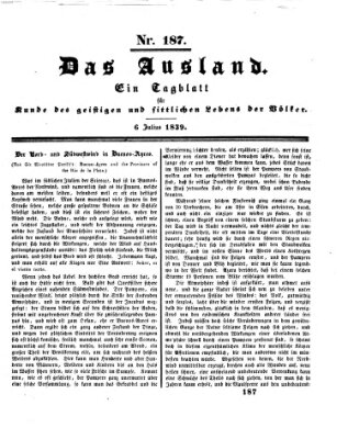 Das Ausland Samstag 6. Juli 1839