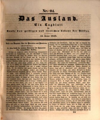 Das Ausland Freitag 24. Januar 1840