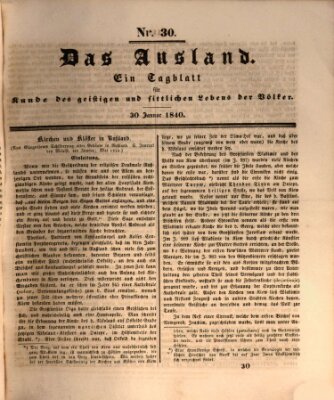 Das Ausland Donnerstag 30. Januar 1840