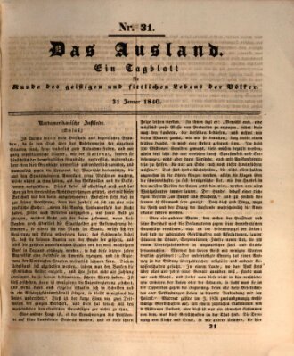 Das Ausland Freitag 31. Januar 1840