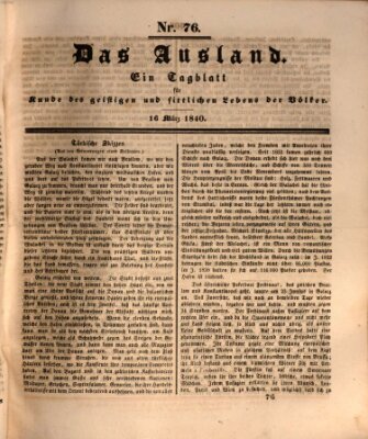 Das Ausland Montag 16. März 1840