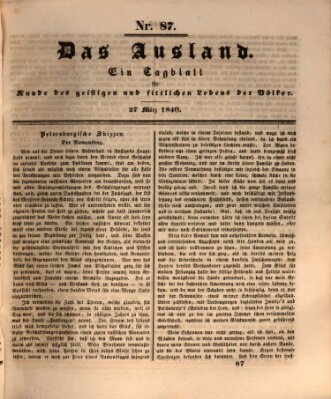 Das Ausland Freitag 27. März 1840