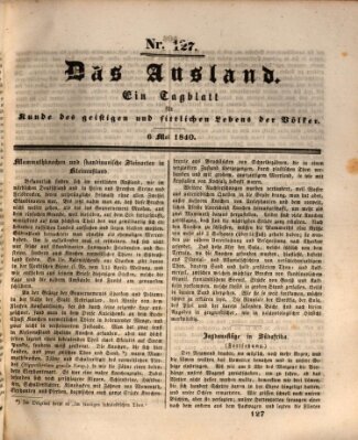 Das Ausland Mittwoch 6. Mai 1840