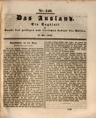 Das Ausland Mittwoch 27. Mai 1840