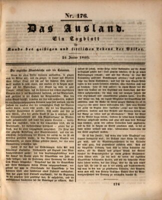 Das Ausland Mittwoch 24. Juni 1840