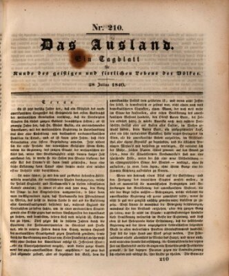 Das Ausland Dienstag 28. Juli 1840