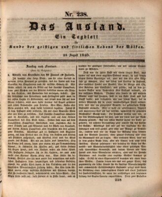 Das Ausland Dienstag 25. August 1840