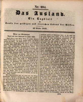 Das Ausland Dienstag 20. Oktober 1840