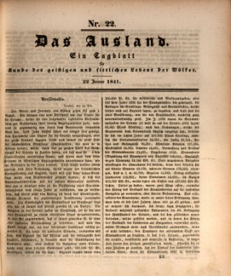 Das Ausland Freitag 22. Januar 1841