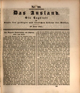 Das Ausland Dienstag 26. Januar 1841