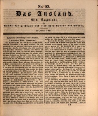 Das Ausland Montag 22. Februar 1841