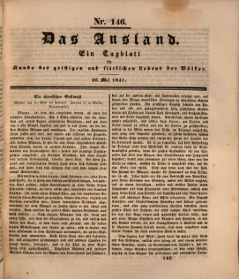 Das Ausland Mittwoch 26. Mai 1841