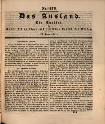 Das Ausland Freitag 25. Juni 1841