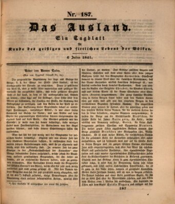 Das Ausland Dienstag 6. Juli 1841