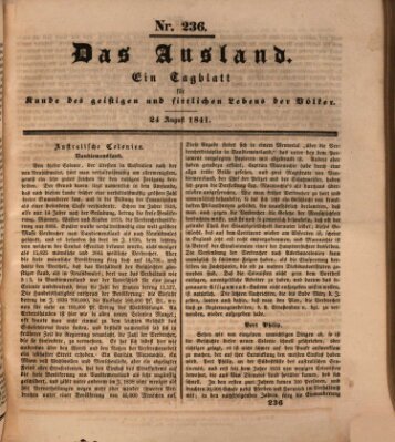 Das Ausland Dienstag 24. August 1841