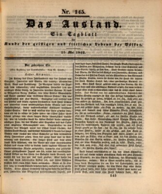 Das Ausland Mittwoch 25. Mai 1842