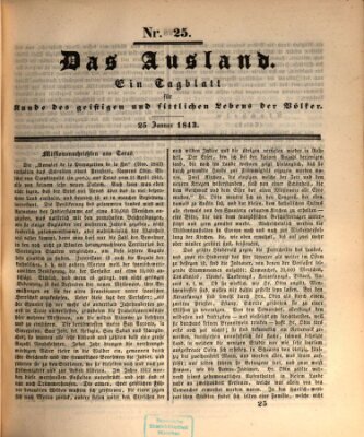 Das Ausland Mittwoch 25. Januar 1843