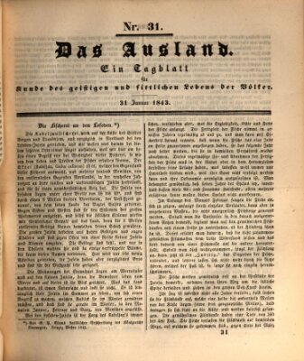 Das Ausland Dienstag 31. Januar 1843