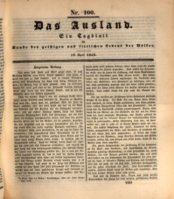 Das Ausland Montag 10. April 1843