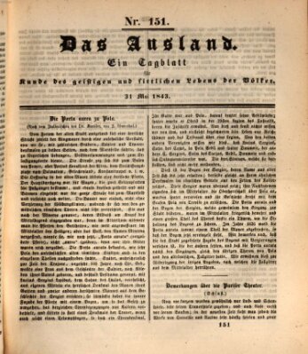 Das Ausland Mittwoch 31. Mai 1843