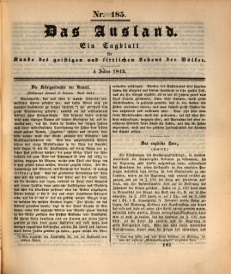 Das Ausland Dienstag 4. Juli 1843