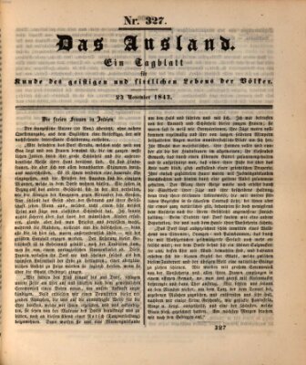 Das Ausland Donnerstag 23. November 1843