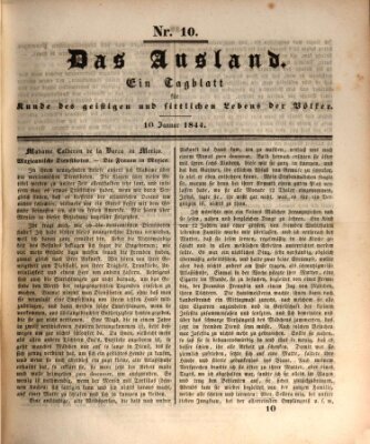 Das Ausland Mittwoch 10. Januar 1844