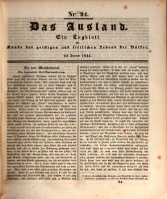 Das Ausland Mittwoch 24. Januar 1844