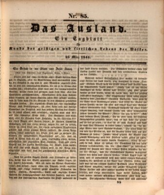 Das Ausland Montag 25. März 1844