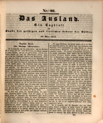 Das Ausland Freitag 29. März 1844