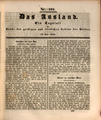 Das Ausland Mittwoch 10. April 1844