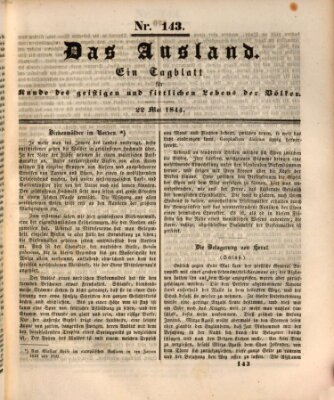 Das Ausland Mittwoch 22. Mai 1844