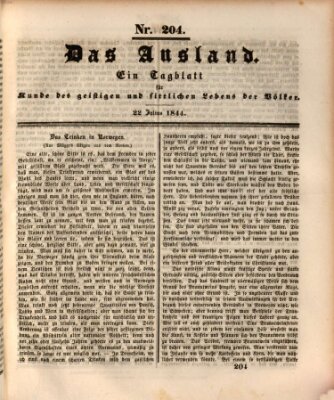 Das Ausland Montag 22. Juli 1844