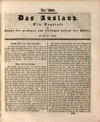 Das Ausland Samstag 26. Oktober 1844