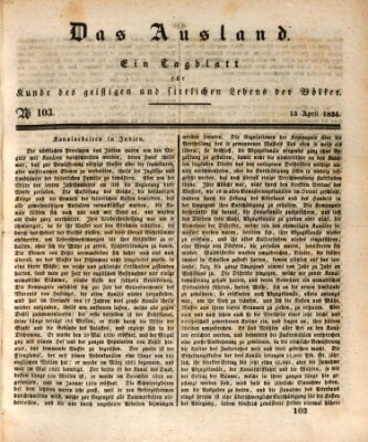 Das Ausland Sonntag 13. April 1834