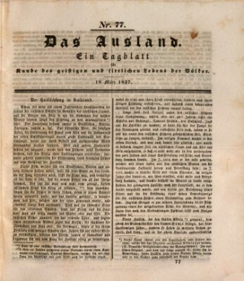 Das Ausland Samstag 18. März 1837