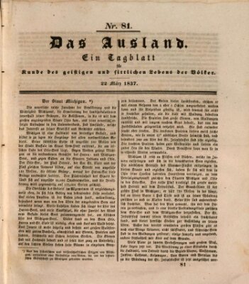 Das Ausland Mittwoch 22. März 1837