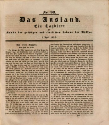 Das Ausland Donnerstag 6. April 1837