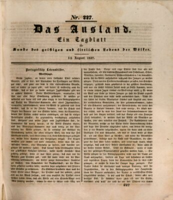 Das Ausland Dienstag 15. August 1837