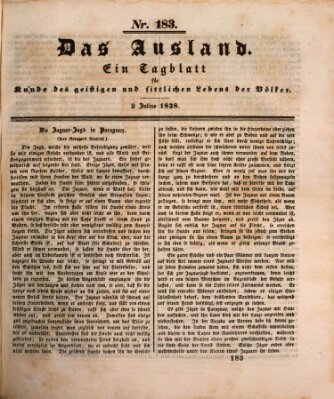 Das Ausland Montag 2. Juli 1838