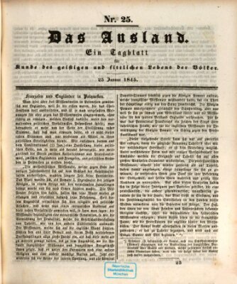 Das Ausland Samstag 25. Januar 1845