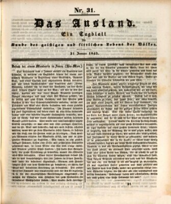 Das Ausland Freitag 31. Januar 1845