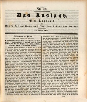 Das Ausland Samstag 15. Februar 1845