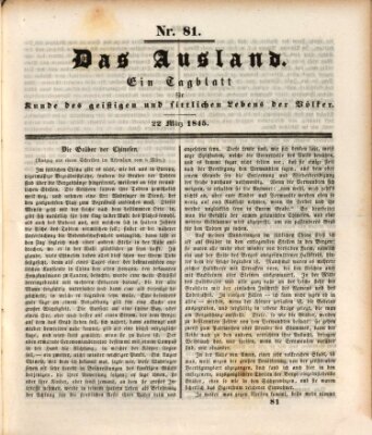 Das Ausland Samstag 22. März 1845