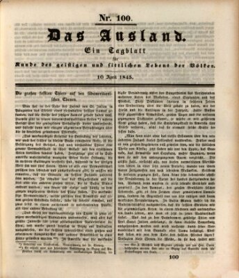 Das Ausland Donnerstag 10. April 1845