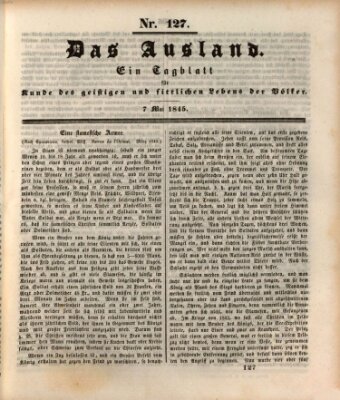 Das Ausland Mittwoch 7. Mai 1845