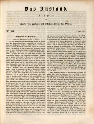 Das Ausland Samstag 3. April 1847