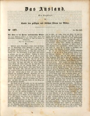 Das Ausland Freitag 28. Mai 1847