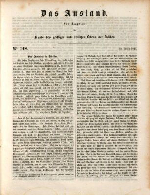 Das Ausland Dienstag 22. Juni 1847